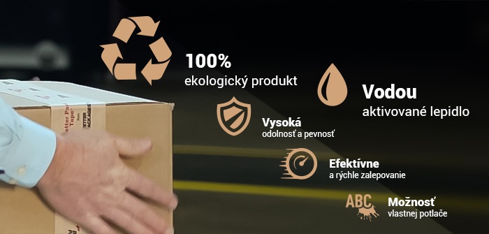 100% ekologický produkt / Vodovou aktivované lepidlo / Vysoká odolnosť a pevnosť / Efektívne a rýchle zalepovanie / Možnosť vlastnej potlače